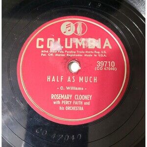 78 Pop ROSEMARY CLOONEY Half As Much / Poor  Whip Poor-Will COLUMBIA 39710